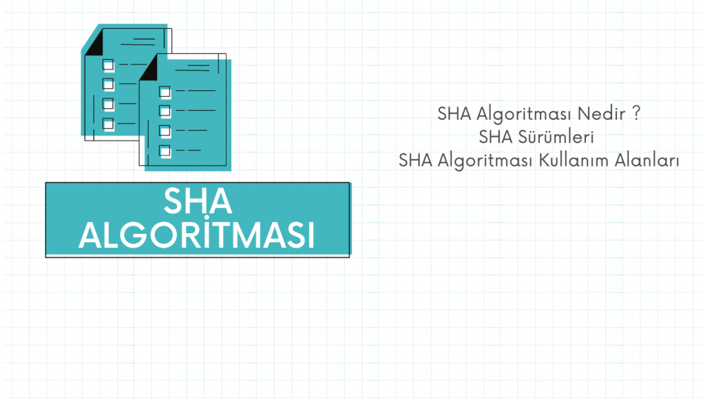 SHA Algoritması Nedir ?