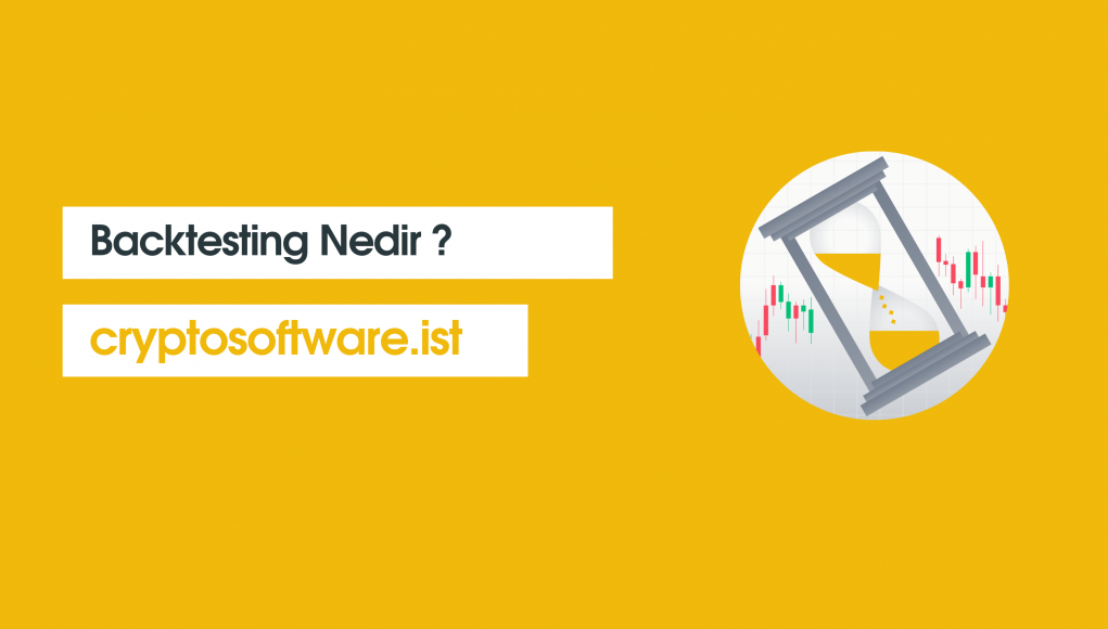 Backtesting Nedir ?